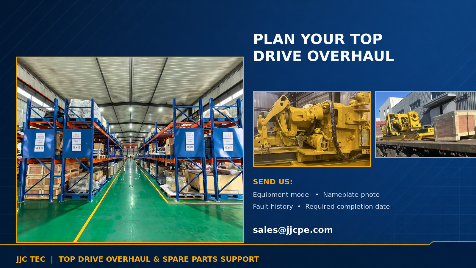 Plan Your Top Drive Overhaul JJC TEC top drive overhaul and spare parts support